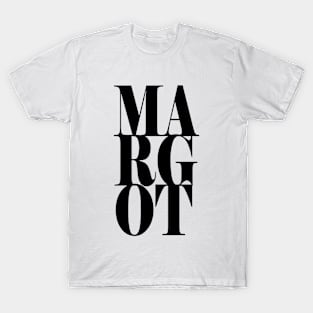 Margot Girls Name Bold Font T-Shirt